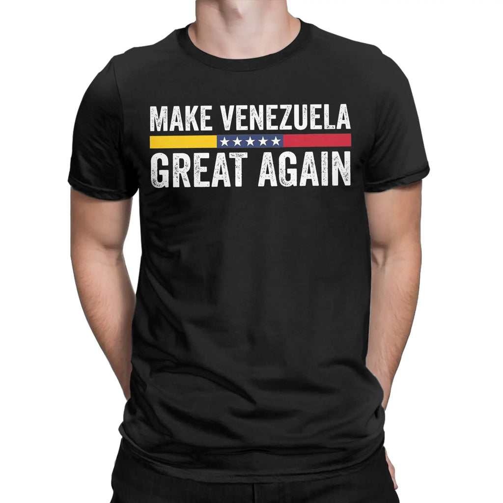 Make Venezuela Great Again T-Shirt Venezuelan Leisure T-Shirts Short-Sleeved Y2K Funny Tshirt Summer 100 Cotton O-Neck Clothing